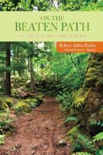 On the Beaten Path af Robert Rubin