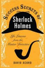 Success Secrets of Sherlock Holmes af David (David Acord) Acord