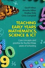 Teaching Early Years Mathematics, Science and ICT af Geoff Hilton