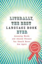 Literally, the Best Language Book Ever af Paul (Paul Yeager) Yeager