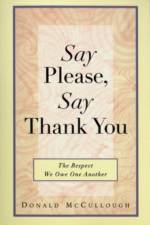 Say Please, Say Thank You af Donald (Donald Mccullough) Mccullough