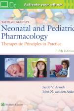 Yaffe and Aranda's Neonatal and Pediatric Pharmacology af Jacob V. Aranda