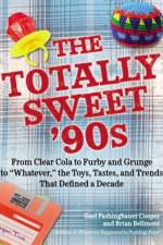 The Totally Sweet 90s af Gael Fashingbauer (Gael Fashingbauer Cooper) Cooper