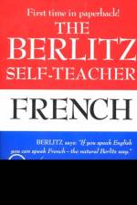 The Berlitz Self-Teacher - French af Editors (Berlitz Editors) Berlitz