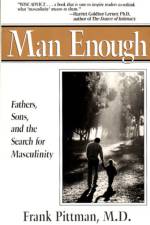 Man Enough af Frank (Frank Pittman) Pittman