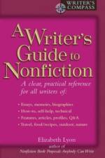 A Writer's Guide to Nonfiction af Elizabeth (Elizabeth Lyon) Lyon
