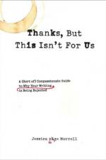 Thanks, but This isn't for Us af Jessica Page (Jessica Page Morrell) Morrell