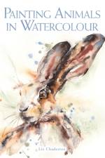 Painting Animals in Watercolour af Liz Chaderton