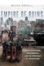 Empire of Ruins af Miles (Professor of English and American Studies Orvell