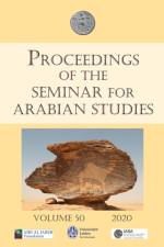 Proceedings of the Seminar for Arabian Studies Volume 50 2020