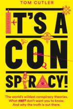 It’s a Conspiracy! af Tom Cutler