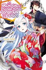 An Archdemon's Dilemma: How to Love Your Elf Bride: Volume 7 af Fuminori Teshima