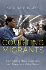 Courting Migrants af Katrina (Associate Professor of Political Economy Burgess