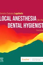 Local Anesthesia for the Dental Hygienist