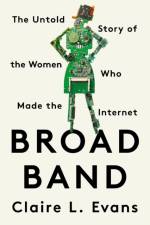 Broad Band af Clare L. Evans