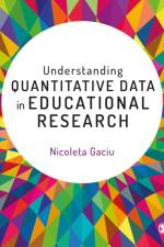 Understanding Quantitative Data in Educational Research