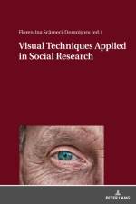 Visual Techniques Applied in Social Research