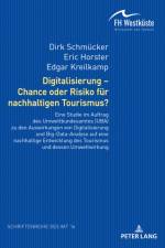Digitalisierung - Chance Oder Risiko Fuer Nachhaltigen Tourismus?