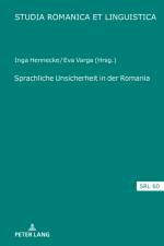 Sprachliche Unsicherheit in der Romania