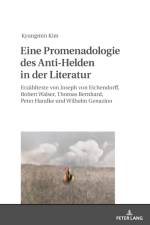 Eine Promenadologie des Anti-Helden in der Literatur af Kyungmin Kim
