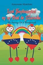 Los Sentimientos En Un Pais De Maravilla af Alexandra Martinez