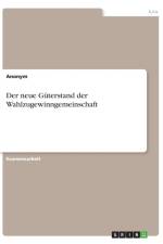 neue Guterstand der Wahlzugewinngemeinschaft af Anonym