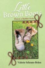 Little Brown Boots af Valerie Schram-Bolen
