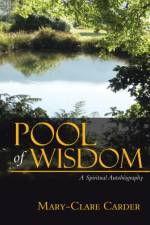 Pool of Wisdom af Mary-Clare Carder