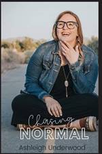 Chasing Normal af Ashleigh Underwood