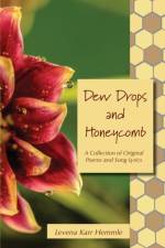 Dew Drops and Honeycomb af Levena Karr Hemmle