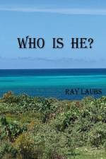 Who is He? af Ray Laubs
