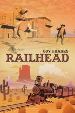 Railhead af Guy Franks