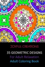 35 Geometric Designs For Adult Relaxation af Joyful Creations