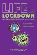 Life in Lockdown af Kelly Farrington