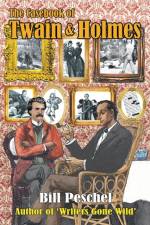 Casebook of Twain and Holmes af Bill Peschel