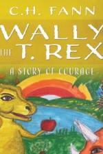 Wally the T. Rex af C H Fann