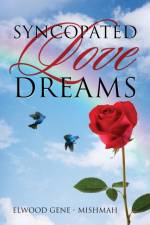 Syncopated Love Dreams af Elwood Gene - Mishmah