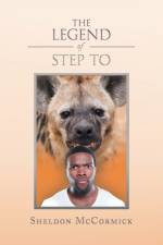 Legend of Step To af Sheldon McCormick