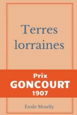 Terres lorraines af Emile Moselly
