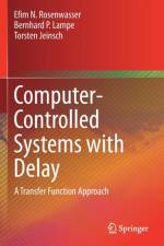 Computer-Controlled Systems with Delay af Efim N. Rosenwasser