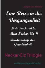 Neckar-Elz Trilogie af Juergen von Rehberg