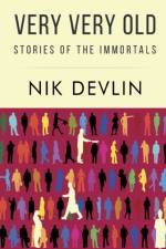 Very Very Old af Nik Devlin