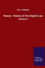 Reeves History of the English Law