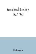 Educational directory, 1922-1923 af Unknown