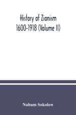 History of Zionism af Nahum Sokolow