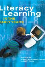 Literacy Learning in the Early Years