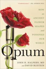 Opium af David Blistein
