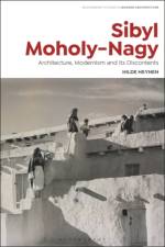 Sibyl Moholy-Nagy af Hilde Heynen