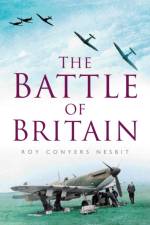 The Battle of Britain af Roy Conyers Nesbit