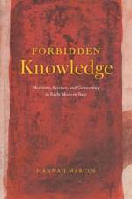 Forbidden Knowledge – Medicine, Science, and Censorship in Early Modern Italy af Hannah Marcus